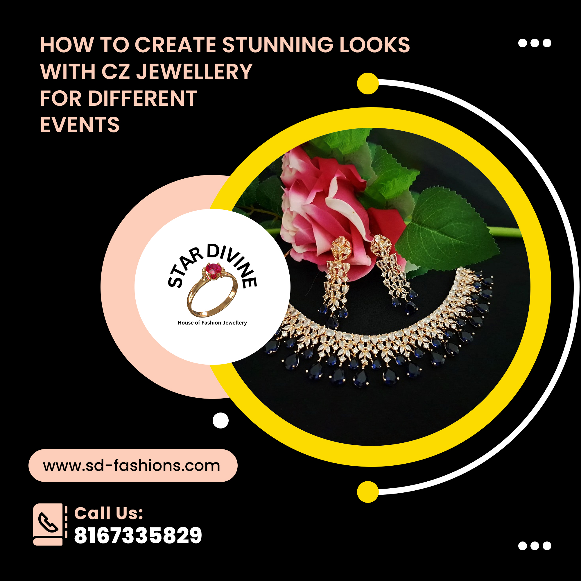 How to Create Stunning Looks with CZ Jewellery for Different Events